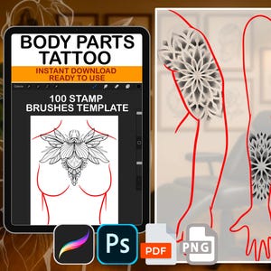 Peut inclure: Modèle de tatouage numérique avec le texte "BODY PARTS TATTOO" et "100 STAMP BRUSHES TEMPLATE". L'image montre des motifs de tatouage sur une tablette, avec des dessins supplémentaires de tatouages sur les bras. Inclut des icônes de type de fichier pour Procreate, Photoshop, PDF et PNG.