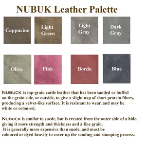 May include: A color palette of ten different shades of nubuck leather. The colors are: Cappuccino, Light Green, Light Gray, Dark Gray, Olive, Pink, Bordo, Blue, White, and Black. Nubuck is a type of leather that is sanded or buffed on the grain side to give it a velvety surface. It is often used for upholstery, clothing, and accessories.
