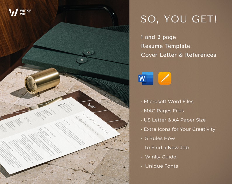 May include: A brown background with the text "SO, YOU GET!" in white. Below the text is a list of features included in a resume template package: 1 and 2 page resume template, cover letter and references, Microsoft Word files, MAC Pages files, US Letter & A4 paper size, extra icons for creativity, 5 rules how to find a new job, Winky Guide, and unique fonts.