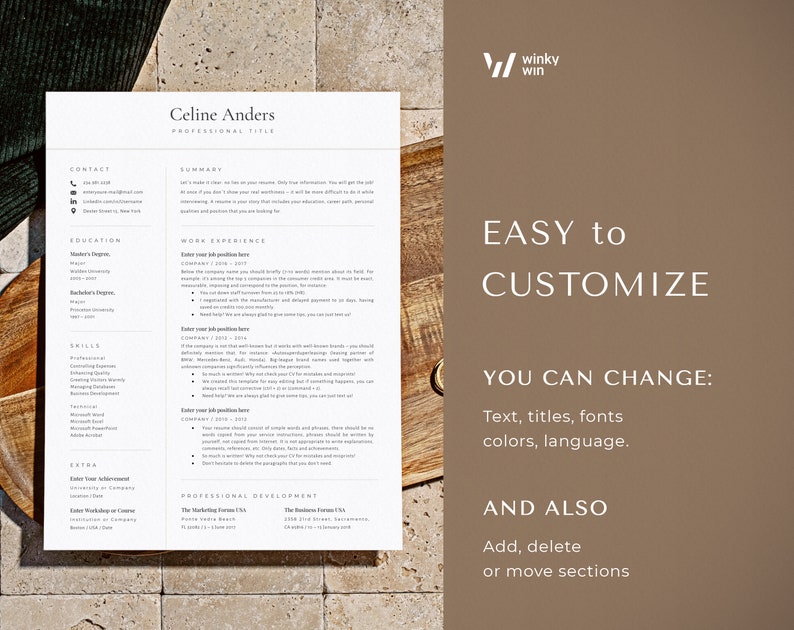 May include: A resume template with the name Celine Anders at the top. The resume is divided into sections such as Contact, Summary, Work Experience, Education, Skills, Extra, and Professional Development. The template is easy to customize with text, titles, fonts, colors, and language. You can also add, delete, or move sections.