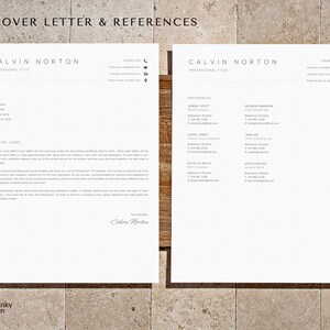 May include: A black and white cover letter and references page with the name Calvin Norton at the top. The cover letter is addressed to Mr. Jones and the references page lists five people with their contact information.