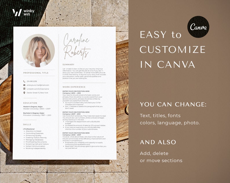 May include: A resume template with a professional photo, a summary, work experience, education, and skills sections. The template is customizable in Canva.