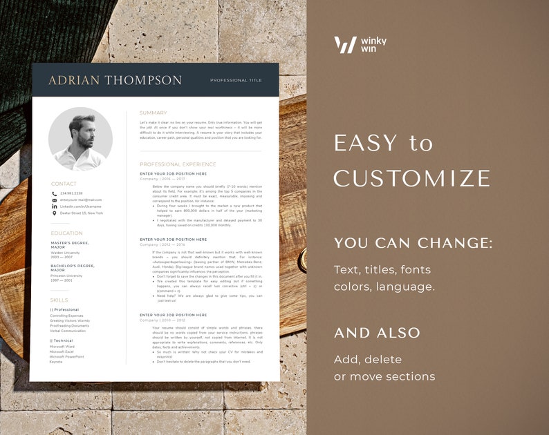 May include: A white resume template with a black and gold color scheme. The resume is for Adrian Thompson and includes sections for contact information, education, skills, summary, and professional experience. The text "EASY to CUSTOMIZE" is displayed in a brown box with the text "YOU CAN CHANGE: Text, titles, fonts colors, language. AND ALSO Add, delete or move sections" below it.