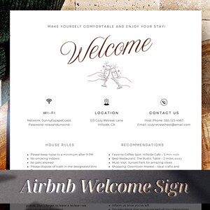 以下が含まれることがあります： Airbnb のゲスト向けの白いウェルカムサイン。茶色のテキストヘッダーには「くつろいで滞在をお楽しみください！」と表示され、さらに大きな茶色のテキストヘッダーには「ようこそ」と表示されています。サインには、Wi-Fi、場所、連絡先情報、ハウスルール、地元企業の推奨事項などが記載されています。