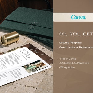 May include: A resume template with a cover letter and references, designed in Canva. The resume is on a white sheet of paper with the name "ERICA HARPER" at the top. A dark green folder and a gold-colored cylindrical object are also visible.