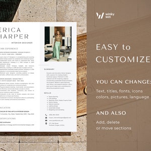 May include: A customizable resume template for an interior designer, featuring a professional layout with sections for work experience, skills, and education. The design includes the text "EASY TO CUSTOMIZE" and "YOU CAN CHANGE: Text, titles, fonts, icons, colors, pictures, language."