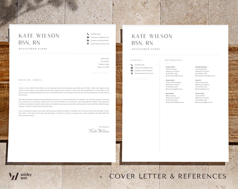 May include: A white cover letter and reference page template for a registered nurse named Kate Wilson. The documents feature black text, a clean layout, contact icons, and a signature. The header includes the name, BSN, RN, and professional title.