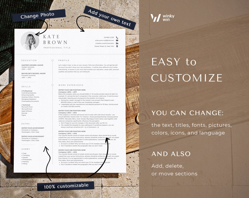 May include: A customizable resume template with a photo placeholder, text boxes for education, skills, work experience, and hobbies. The template is 100% customizable and easy to change the text, titles, fonts, pictures, colors, icons, and language. You can also add, delete, or move sections.