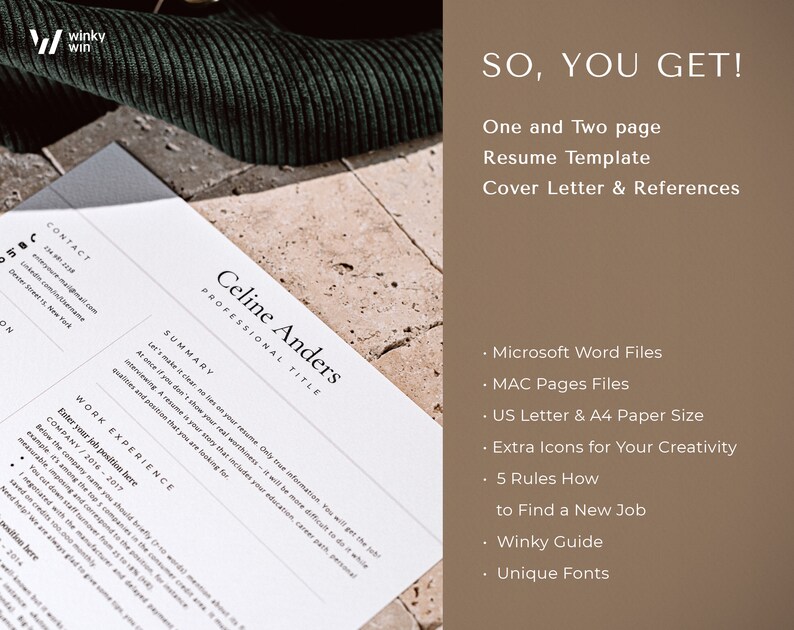 May include: A resume template with a brown background and white text. The text says "So, you get!" and lists the features included in the template, such as Microsoft Word files, MAC Pages files, US Letter & A4 paper size, extra icons for creativity, 5 rules how to find a new job, a Winky Guide, and unique fonts.