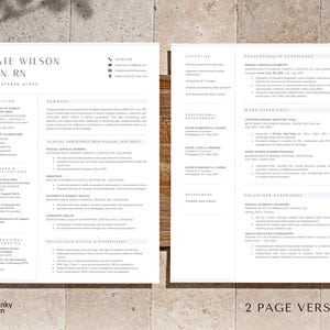 May include: A two-page professional resume template for a registered nurse named Kate Wilson, BSN, RN. The document features a clean, white layout with black text, organized into sections for education, clinical experience, skills, and work history.