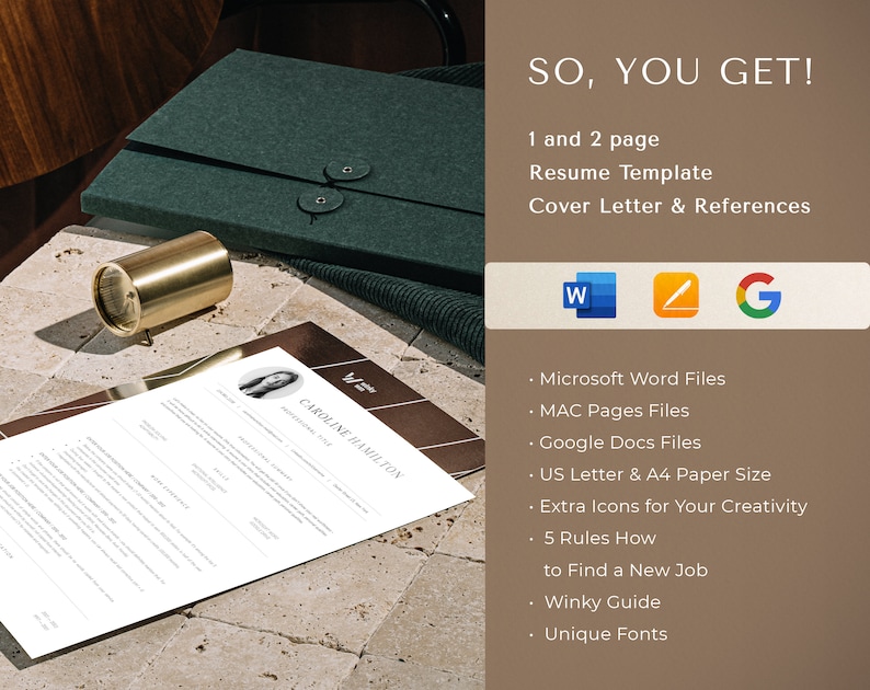 May include: A resume template in a white document with a woman's headshot in the upper right corner. The text "CAROLINE HAMILTON" is at the top of the page. The document is on a light brown surface with a gold metal object and a dark green folder in the background. The text "SO, YOU GET!" is in the upper right corner of the image. The text below lists the features included in the template, such as Microsoft Word, MAC Pages, Google Docs, US Letter & A4 Paper Size, Extra Icons, 5 Rules How to Find a New Job, Winky Guide, and Unique Fonts.