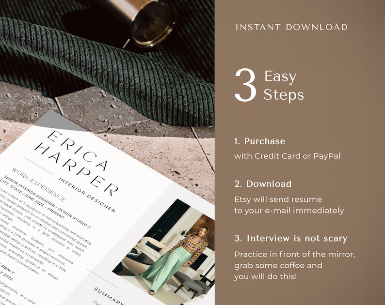 May include: A resume template for an interior designer, featuring the name "Erica Harper." The design includes the text "Instant Download" and instructions for purchase and download. The resume is on a white background.