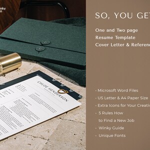 May include: A green folder with a resume template inside. The text "SO, YOU GET!" is displayed on the right side of the image. The text lists the features included in the resume template, such as one and two-page resume templates, cover letter and references, Microsoft Word files, US Letter & A4 paper size, extra icons for creativity, 5 rules how to find a new job, Winky Guide, and unique fonts.