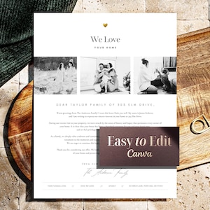 May include: A white letterhead with the text "We Love Your Home" and a gold heart. The letter includes black and white photos and the text "Easy to Edit Canva". The letter is on a wooden surface.