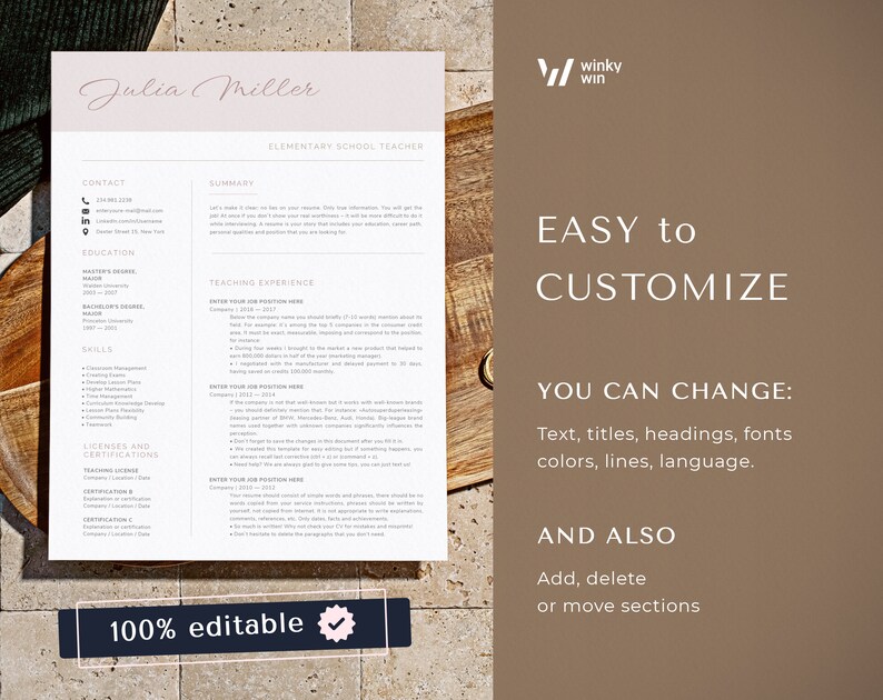 May include: A customizable resume template with a light gray background and a checkmark in the lower left corner. The text "100% editable" is above the checkmark. The resume template is for an elementary school teacher named Julia Miller. The resume includes sections for contact information, summary, education, teaching experience, licenses and certifications, and skills.