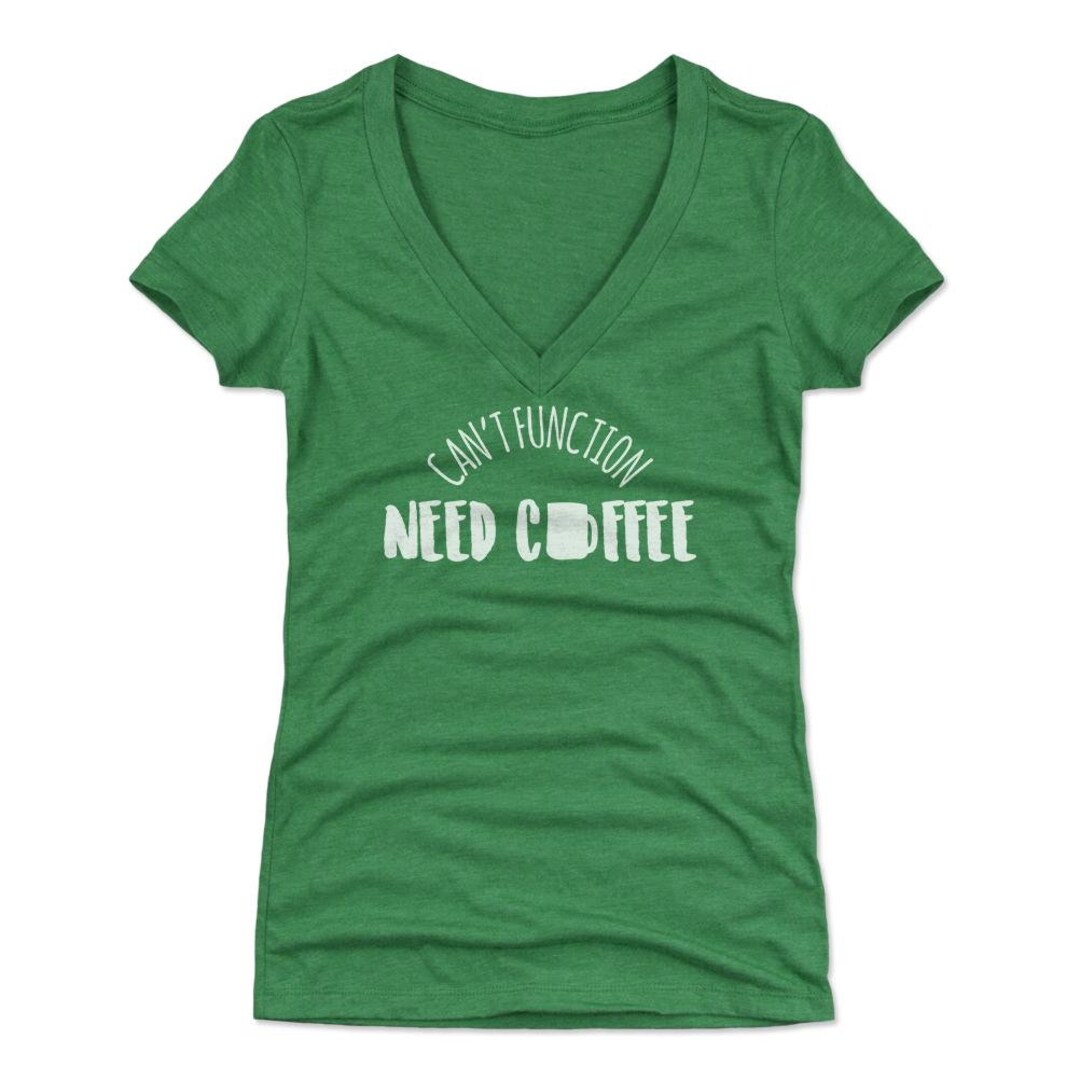 Funny Coffee Women's VNeck TShirt Caffeine Addict Lifestyles Can't