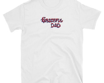 Grateful Dad T-Shirt –  Inspired Father’s Day Tee – Funny Jam Band Shirt for Dads – Vintage Deadhead Gift