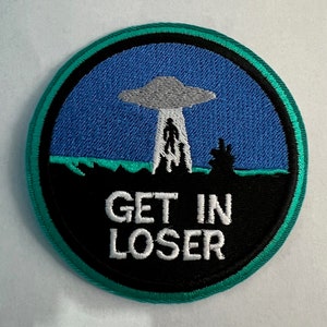 Get in Loser UFO patch