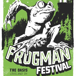 Puede incluir: Un póster verde con un monstruo de rana de dibujos animados blanco. El póster anuncia el Festival Frugman, que tendrá lugar en Loveland, Ohio, el 1 y 2 de marzo de 2025. El póster enumera los ponentes, los artistas y los patrocinadores.