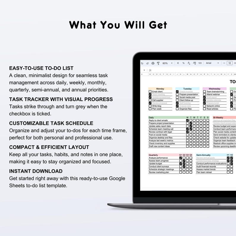 A laptop screen displaying a Google Sheets to-do list template. The template is designed for seamless task management across daily, weekly, monthly, quarterly, semi-annual, and annual priorities. The template includes a task tracker with visual progress, a customizable task schedule, and a compact and efficient layout.