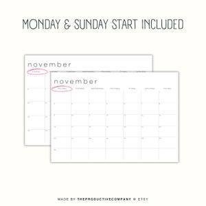 May include: Two white November calendars with a minimalist design. The calendars have a grid layout with days of the week and dates. The text "MONDAY & SUNDAY START INCLUDED" is at the top.