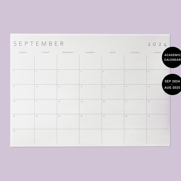 Academic Calendar Sep 2024 - Aug 2025 Printable Monthly Planner Instant Download PDF | A4, A3, Letter, Ledger | Monday & Sunday Start