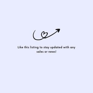 May include: A black and white illustration of a heart with an arrow pointing upwards. The text below reads "Like this listing to stay updated with any sales or news!"