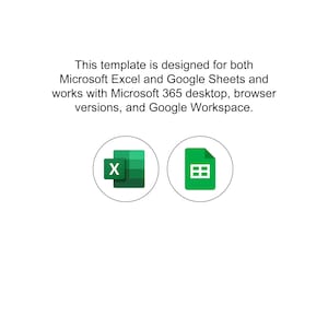 May include: Image features the Microsoft Excel and Google Sheets logos. The text states the template is designed for both Microsoft Excel and Google Sheets and works with Microsoft 365 desktop, browser versions, and Google Workspace.