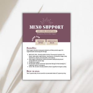 May include: A product information card with the text "MENO SUPPORT" in a dark purple colour. The card lists benefits and how to use the product, including support for menopause and cardiovascular health. The card also mentions EstroG-100.