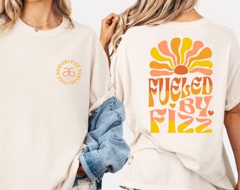 Arbonne Orange Sun Fueled By Fizz Shirt - Arbonne Shirts, BonBabe shirt, Fizz Dealer, Gift for Arbonne consultant, Arbonne Business Apparel