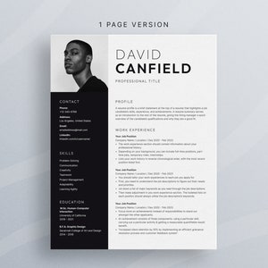May include: A black and white resume template featuring a professional headshot of a man. The resume includes contact information, skills, education, and work experience. The text "DAVID CANFIELD" is at the top of the page.