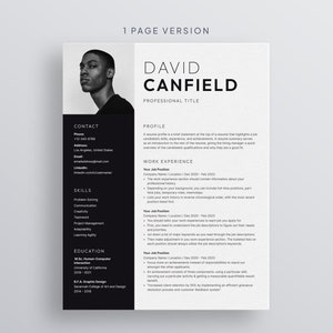 May include: A black and white resume template with the text "DAVID CANFIELD" and "PROFESSIONAL TITLE." The resume includes sections for contact information, skills, education, profile, and work experience. A headshot of a person is on the left.