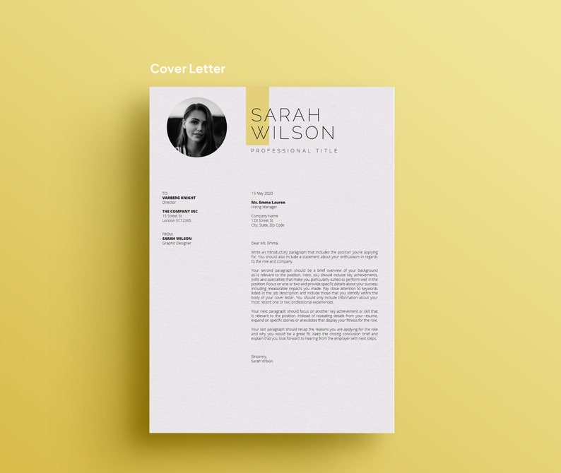 May include: A cover letter template with a yellow header and a woman's headshot in the upper left corner. The header reads "SARAH WILSON PROFESSIONAL TITLE". The cover letter is addressed to "EMMA KNIGHT" and is dated "13 May 2020".