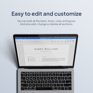 May include: A laptop computer displaying a resume template in a word processing program. The resume is for Harry Williams and includes sections for contact information, profile, education, and experience. The text on the screen reads "Easy to edit and customize. You can edit all the texts, fonts, color and layout. And also add, change or delete all sections."