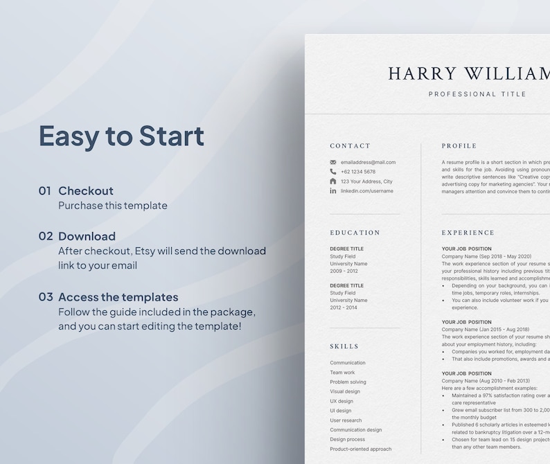 May include: A white and gray resume template with the title "Easy to Start" and a section for "Checkout", "Download", and "Access the templates". The template includes sections for "Contact", "Profile", "Education", "Skills", and "Experience".