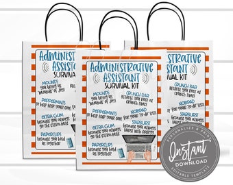 May include: Three white paper bags with orange and red striped designs. Each bag has a title that reads "Administrative Assistant Survival Kit" and lists items like "Mounds", "Peppermints", "Extra Gum", and "Paperclips" with a short description of why each item is included in the kit.