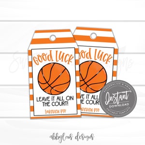 EDITABLE Basketball Good Luck Tags, Printable Basketball Favor Tags, Personalized Gift Tag, Personalized Good Luck Tag, INSTANT ACCESS