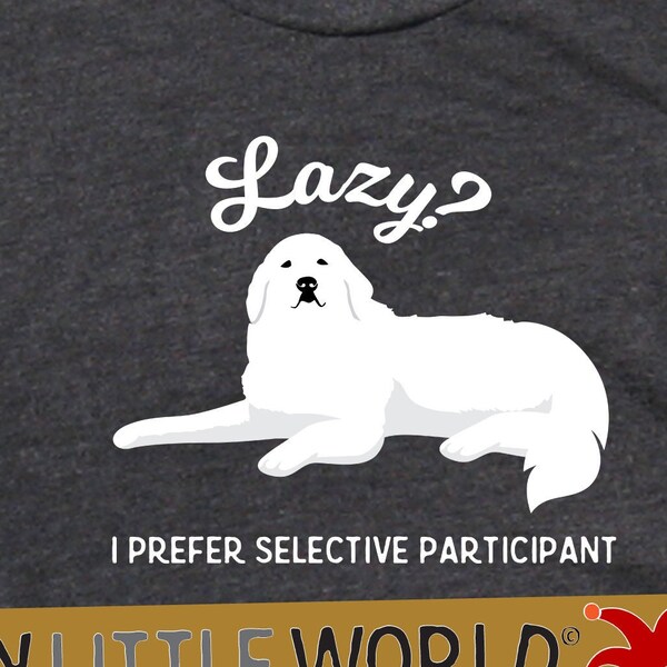 Great Pyrenees shirt women, lazy dog tshirt men, indoorsy shirt, cute dog gifts for owners, rescue dog mom shirt, plus size clothing 3x