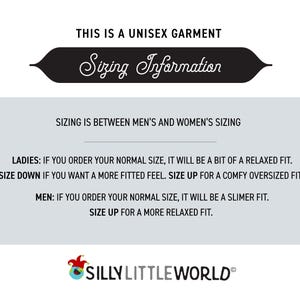 May include: Sizing information for a unisex garment. The text explains that the sizing is between men's and women's sizing. It also explains that ordering a normal size for women will result in a relaxed fit, while ordering a normal size for men will result in a slimmer fit.