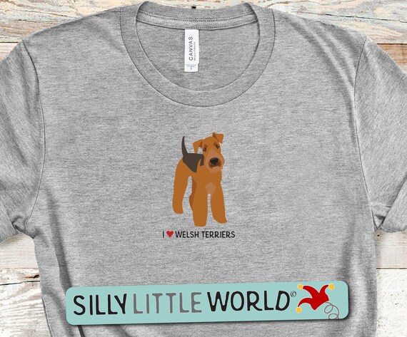Funny Welsh Terrier T-Shirt Funny Welsh Terrier T-Shirt