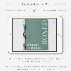 May include: A digital planner template for Goodnotes, Notability, Zoomnotes, and Xodo. The template is a weekly planner with a green background and the text "WEEKLY BUILDERS" and "BOXED" on it.