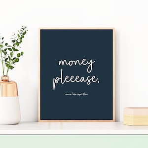 Mona-Lisa Saperstein Quote, Money Pleease, Parks and Rec Print, Parks and Recreation Quotes - Four (4) Sizes - INSTANT DOWNLOAD