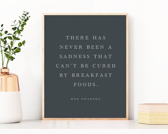 Ron Swanson Breakfast Foods Quote Print, Parks and Rec Art (Digital Download)
