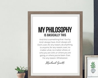 Michael Scott Quote, My Philosophy, Wall Art, The Office Art Print, The Office Funny Print - Four (4) Sizes - INSTANT DOWNLOAD