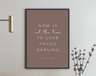 Moira Rose Quote Art Print, Schitt's Creek Gifts (Instant Download)