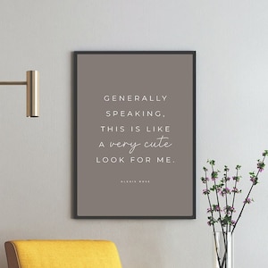Alexis Rose Quote, This Is Like, A Very Cute Look For Me, Schitt&#39;s Creek Art, Schitt&#39;s Creek Quotes - Four (4) Sizes - INSTANT DOWNLOAD
