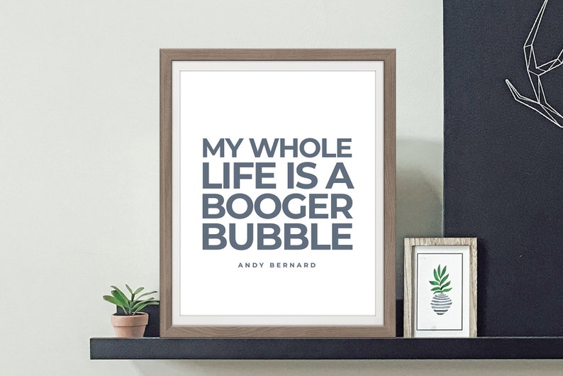 the office print andy quote booger bubble wall art funny etsy