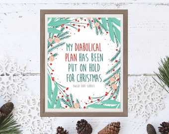The Office Holiday, Dwight Schrute, My Diabolical Plan, The Office Art Print, Office Christmas Print - Four (4) Sizes - INSTANT DOWNLOAD