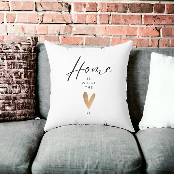 Home is Where the Heart is Throw Pillow Cozy Decor for Your Home Etsy