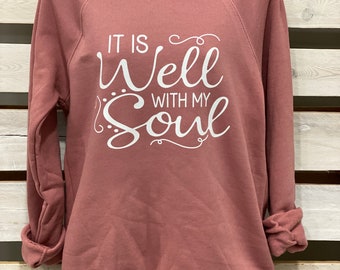 Het is goed in mijn ziel-sweater, religieus T-shirt, damescadeau, geloofsshirt, soul-sweater